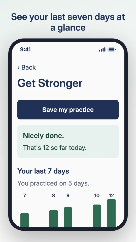The Get Stronger seven-day view: bars for the days practiced, captioned See your last seven days at a glance.